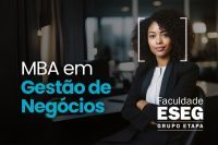 MBA em Gestão de Negócios na Faculdade ESEG, do Grupo Etapa